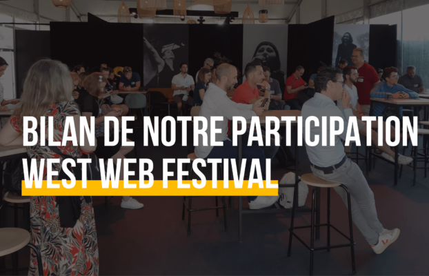 Retour sur le West Web Festival