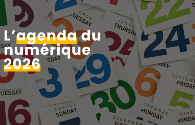L&rsquo;agenda du numérique 2026