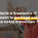 de salarié à freelance IT - le portage salarial